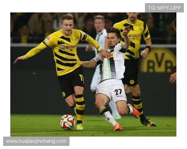 多特蒙德与门兴展开激烈对决 谁能在德甲赛场笑傲群雄